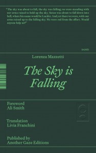 https://p-u-n-c-h.ro/files/gimgs/th-2617_the-sky-is-falling-lorenza-mazzetti-another-gaze-editions-9781399937351-1.jpg